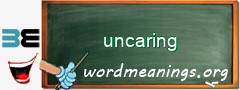 WordMeaning blackboard for uncaring